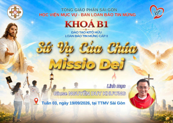 Loan báo Tin Mừng giữa lòng thế giới: Từ hội nhập văn hóa đến Missio Dei