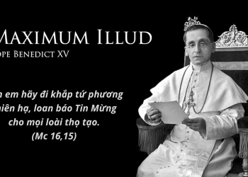 TÔNG THƯ MAXIMUM ILLUD VỀ VIỆC TRUYỀN BÁ ĐỨC TIN TRÊN KHẮP THẾ GIỚI