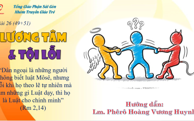 Bài 26 - Lương Tâm Và Tội Lỗi
